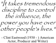 Clint Eastwood quote on decision influence