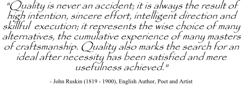 John Ruskin quote on decision quality
